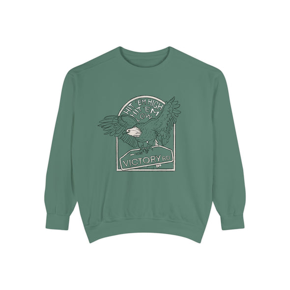 Hit 'em High Eagle Unisex Garment-Dyed Sweatshirt