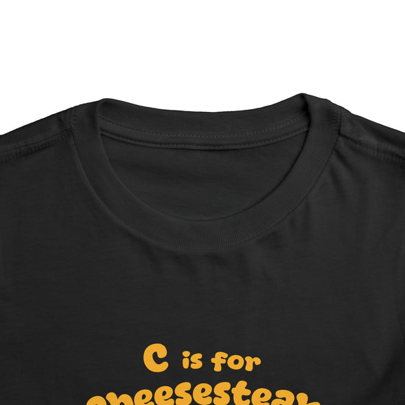 Toddler C if for Cheesesteak Short Sleeve Tee